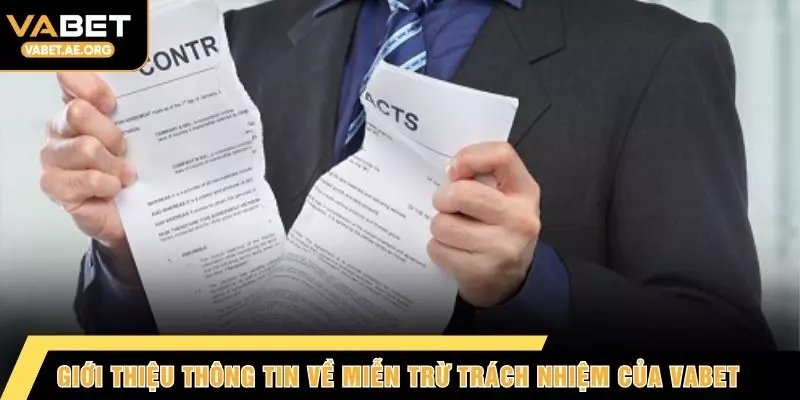 Giới thiệu thông tin về miễn trừ trách nhiệm của VABET